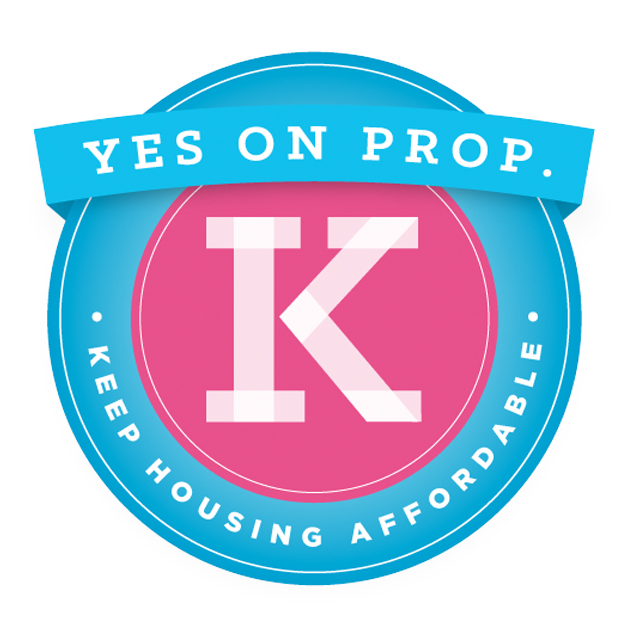 Yes on Prop K - Affordable Housing declaration of policy